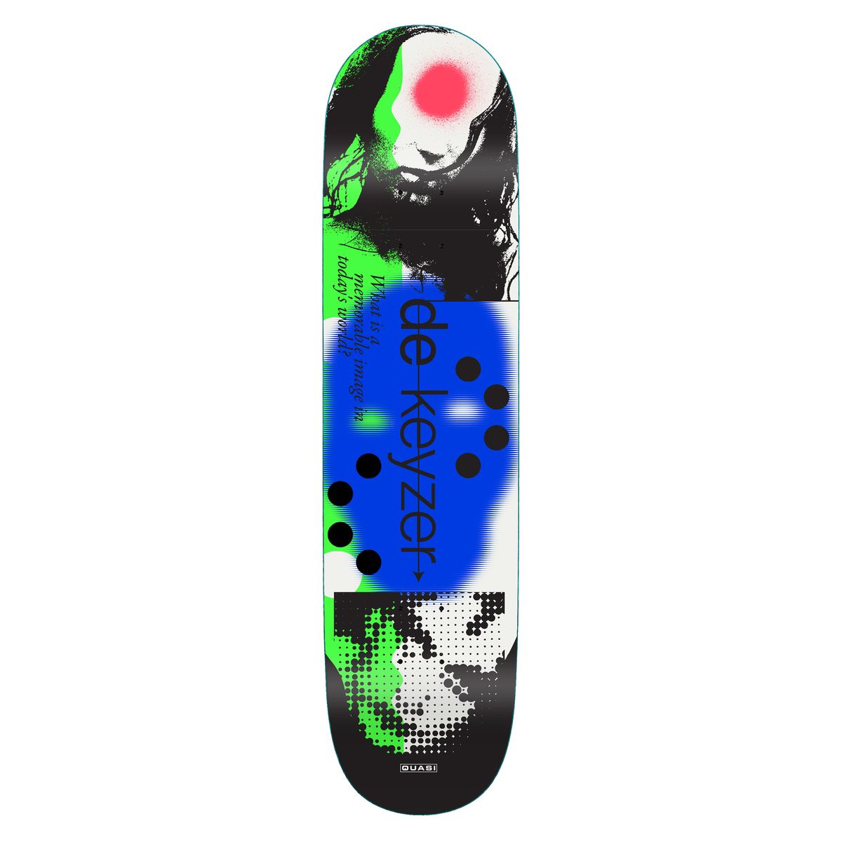 Quasi de Keyzer 'Image World' 8.25”