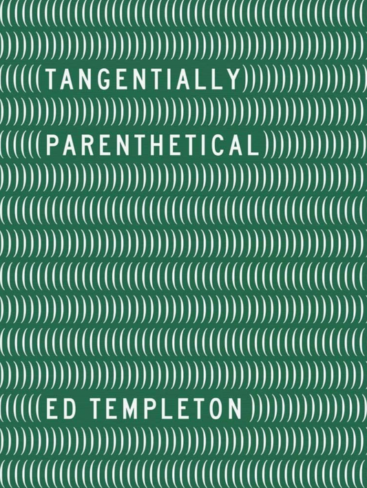 Ed Templeton- “Tangentially Parenthetical”